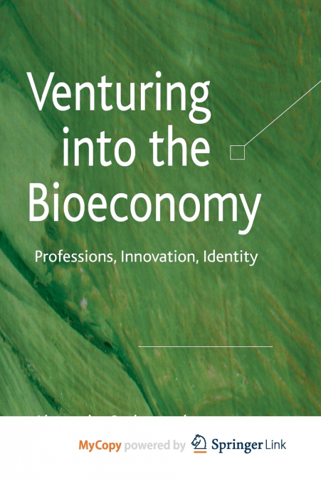 Venturing into the Bioeconomy