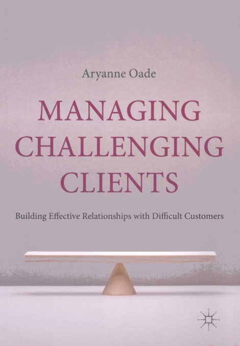 Managing Challenging Clients