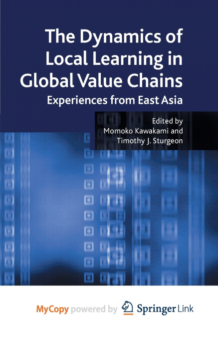The Dynamics of Local Learning in Global Value Chains