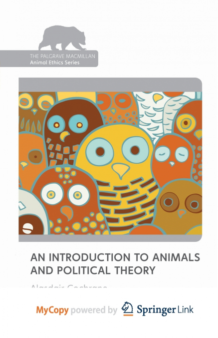 An Introduction to Animals and Political Theory
