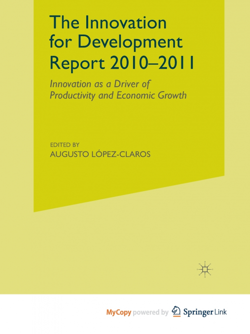 The Innovation for Development Report 2010-2011