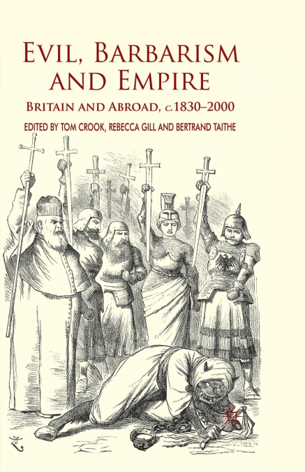 Evil, Barbarism and Empire