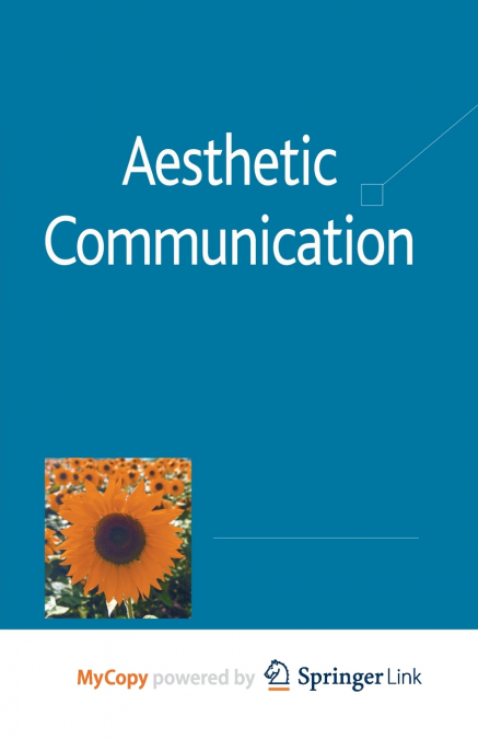 Aesthetic Communication
