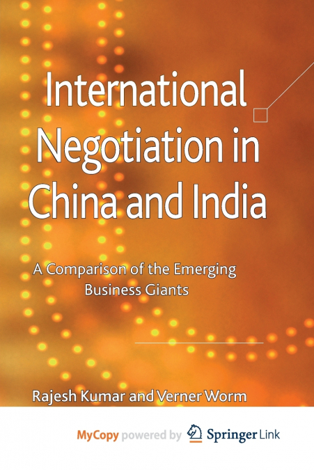 International Negotiation in China and India