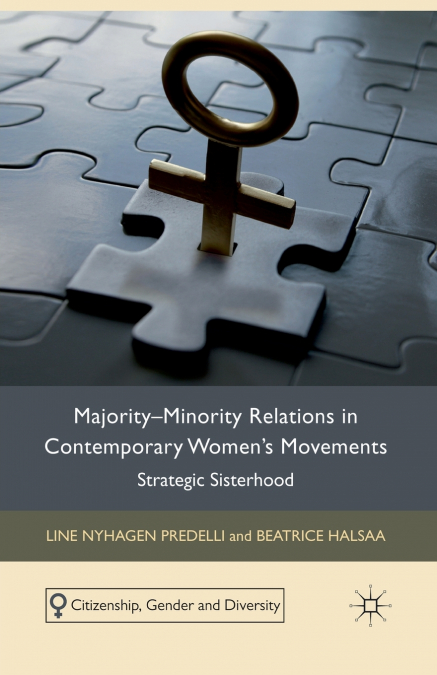 Majority-Minority Relations in Contemporary Women’s Movements