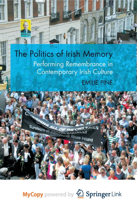 The Politics of Irish Memory
