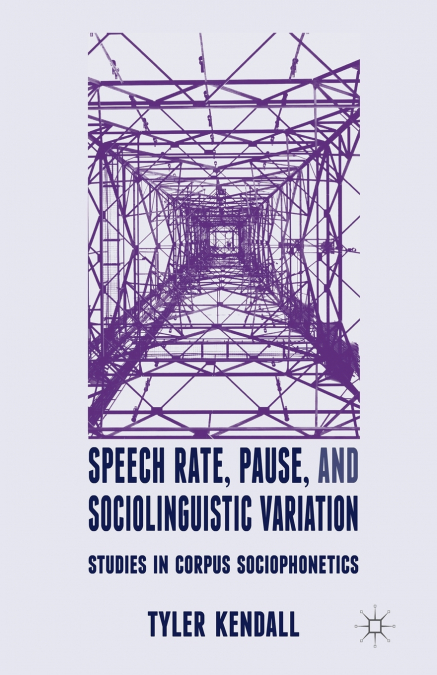 Speech Rate, Pause and Sociolinguistic Variation