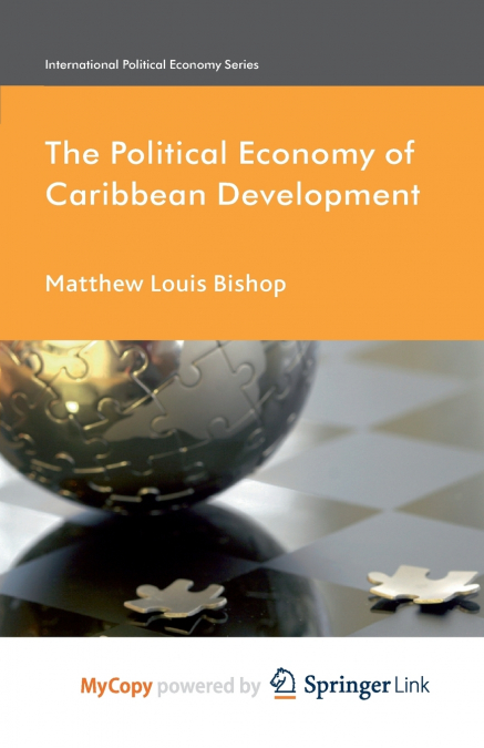 The Political Economy of Caribbean Development