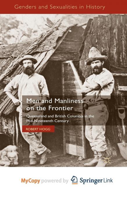 Men and Manliness on the Frontier