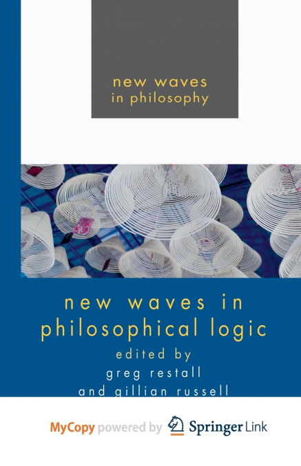 New Waves in Philosophical Logic