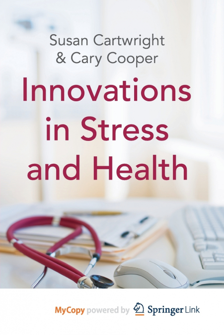 Innovations in Stress and Health