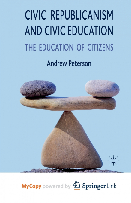 Civic Republicanism and Civic Education
