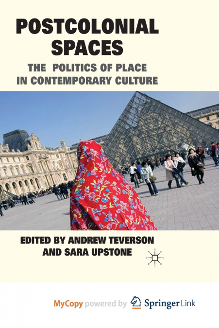Postcolonial Spaces