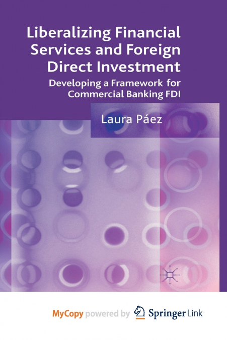 Liberalizing Financial Services and Foreign Direct Investment