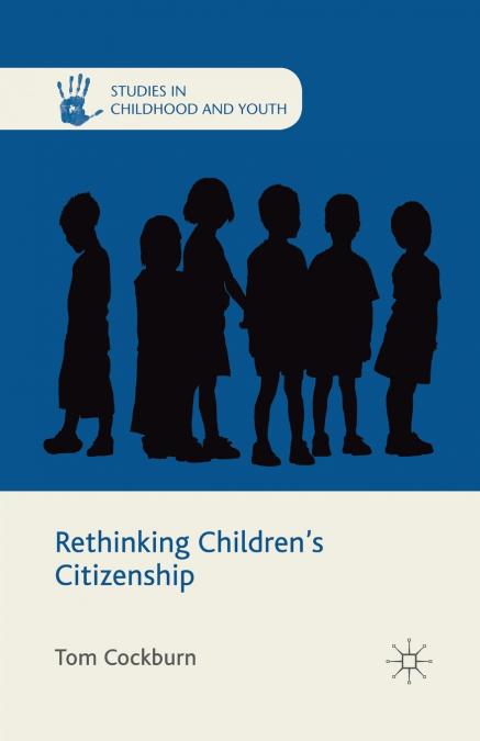 Rethinking Children’s Citizenship