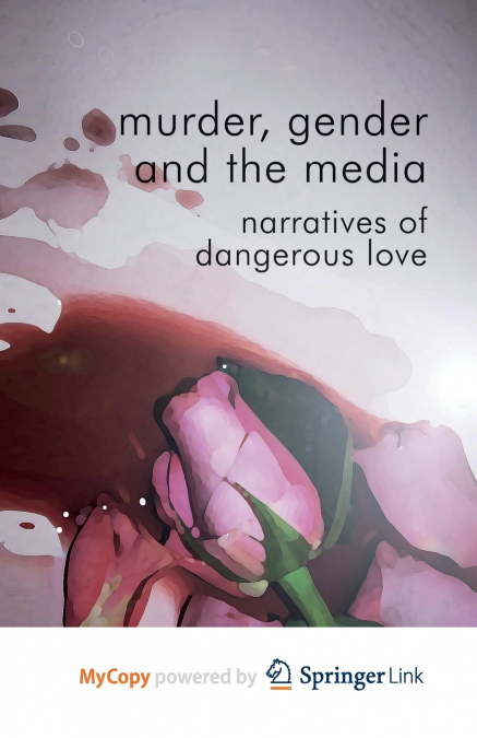 Murder, Gender and the Media