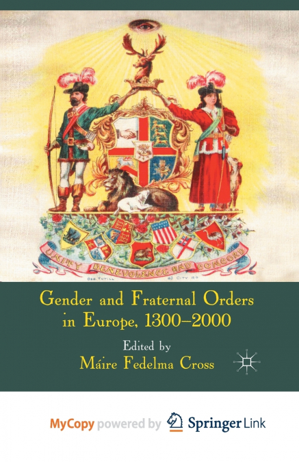 Gender and Fraternal Orders in Europe, 1300-2000