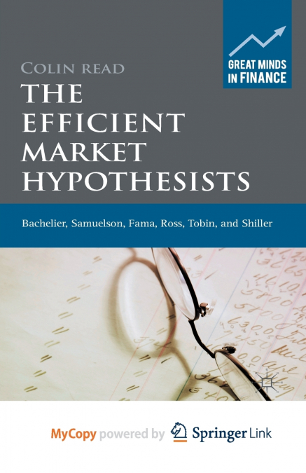 The Efficient Market Hypothesists