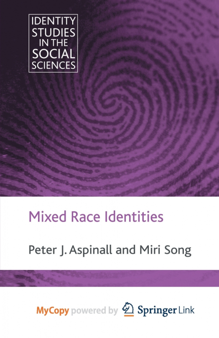 Mixed Race Identities