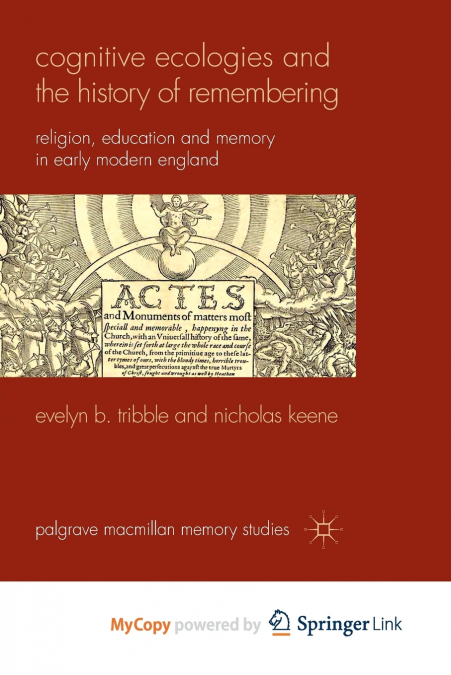 Cognitive Ecologies and the History of Remembering