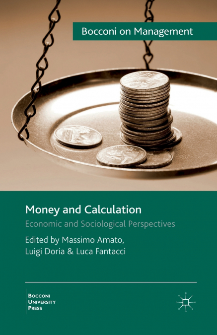 Money and Calculation