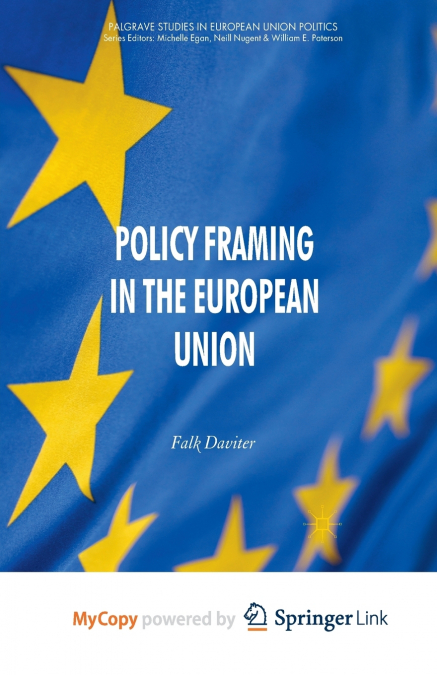 Policy Framing in the European Union