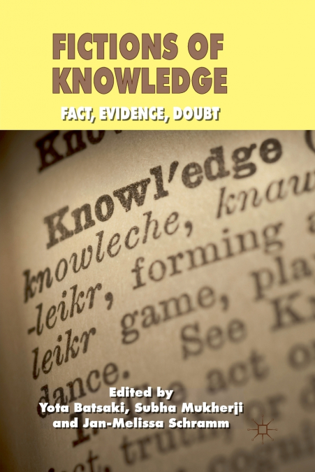 Fictions of Knowledge