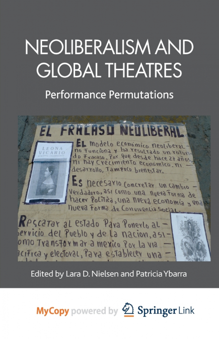 Neoliberalism and Global Theatres
