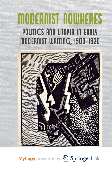 Modernist Nowheres