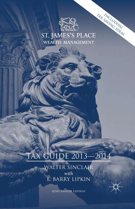 St. James’s Place Tax Guide 2013-2014