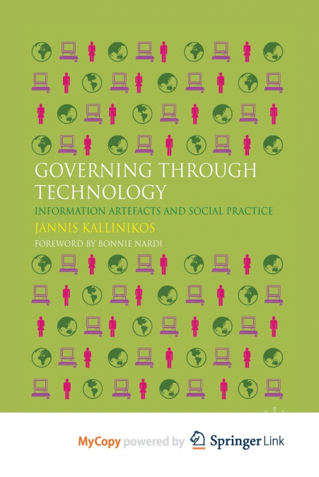 Governing Through Technology