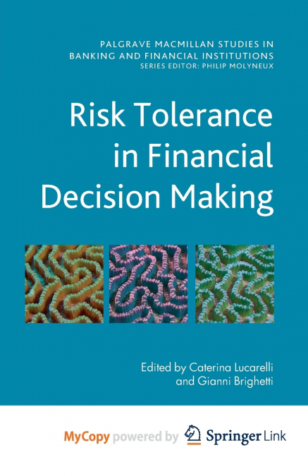 Risk Tolerance in Financial Decision Making