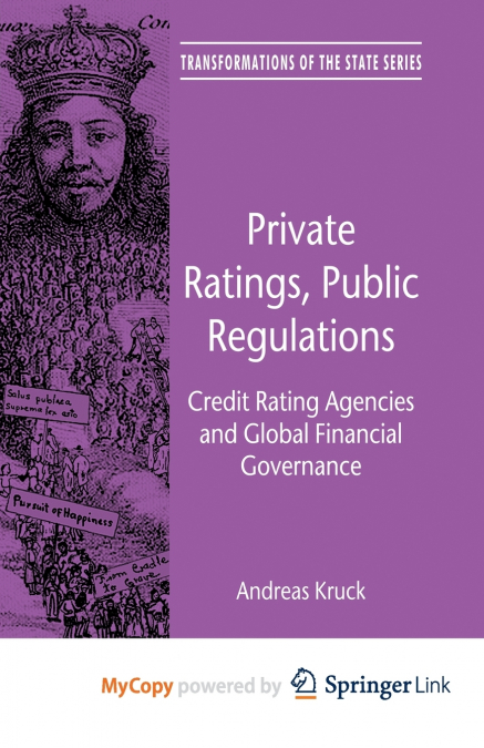 Private Ratings, Public Regulations