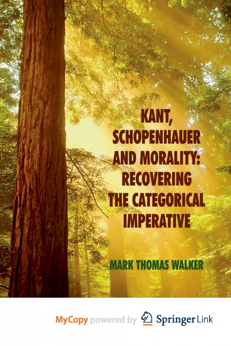 Kant, Schopenhauer and Morality