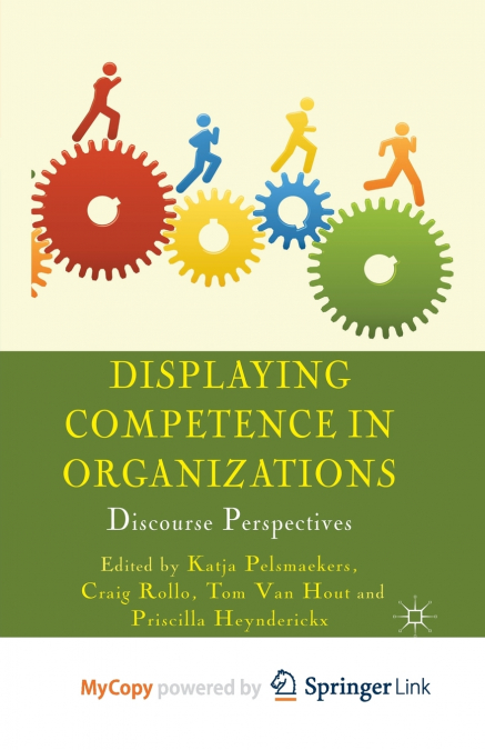 Displaying Competence in Organizations