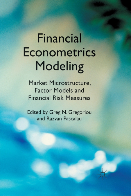 Financial Econometrics Modeling