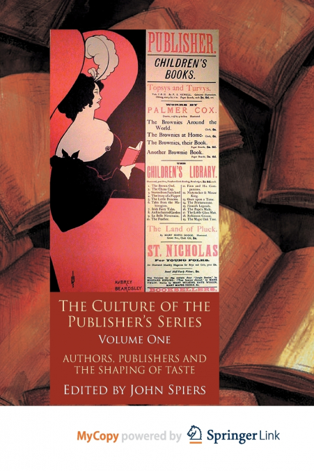 The Culture of the Publisher’s Series, Volume One