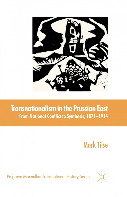 Transnationalism in the Prussian East