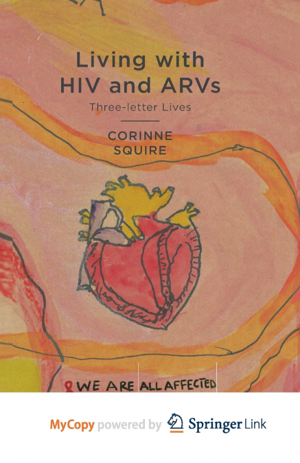 Living with HIV and ARVs