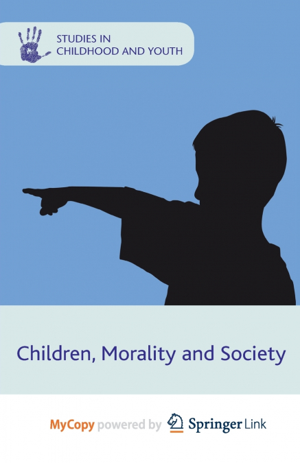 Children, Morality and Society