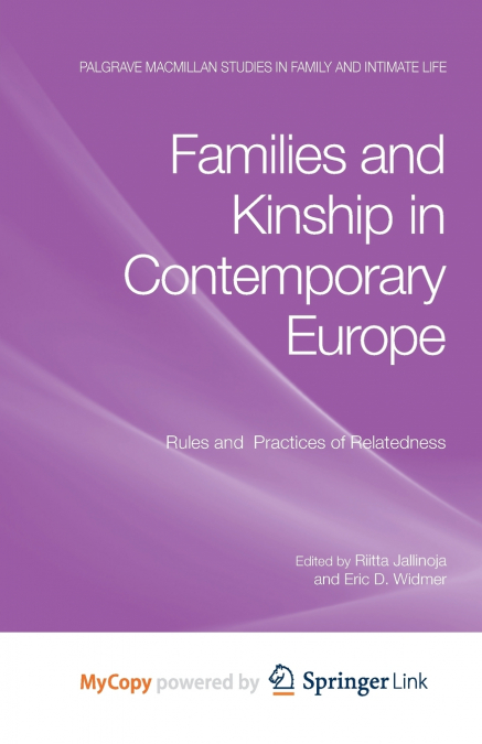 Families and Kinship in Contemporary Europe