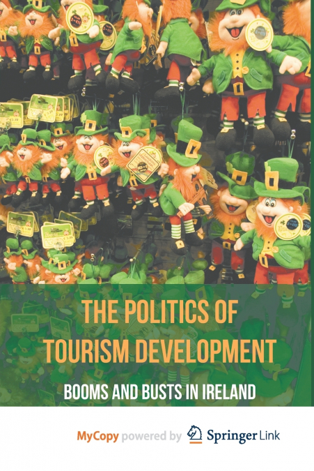 The Politics of Tourism Development
