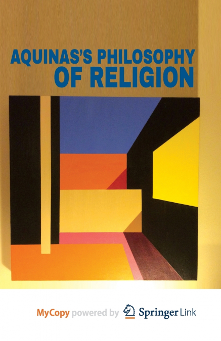 Aquinas’s Philosophy of Religion
