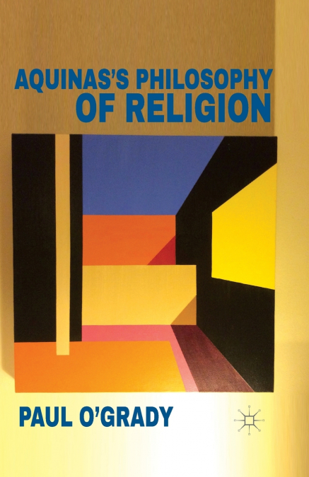 Aquinas’s Philosophy of Religion