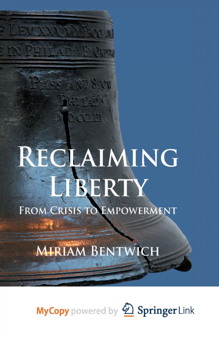 Reclaiming Liberty