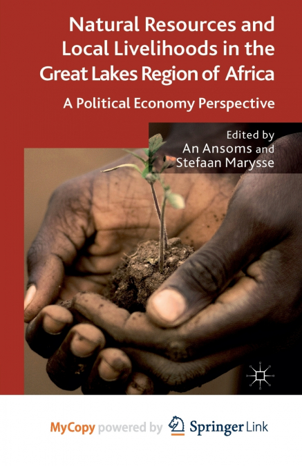 Natural Resources and Local Livelihoods in the Great Lakes Region of Africa