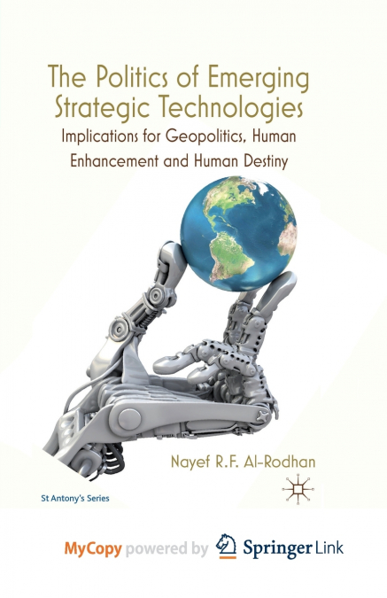 The Politics of Emerging Strategic Technologies