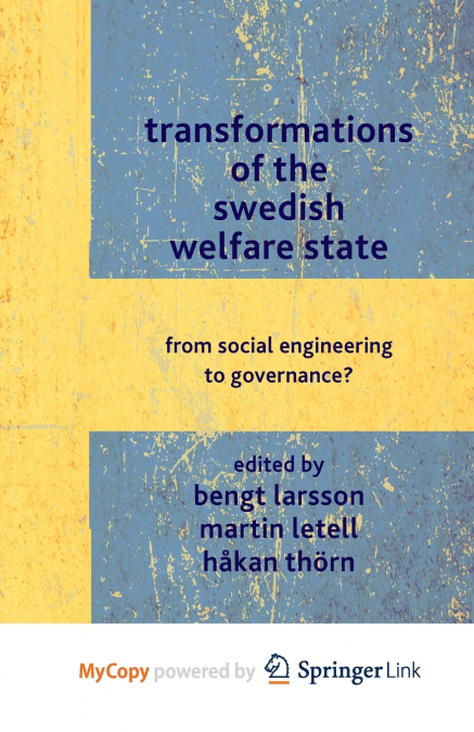 Transformations of the Swedish Welfare State