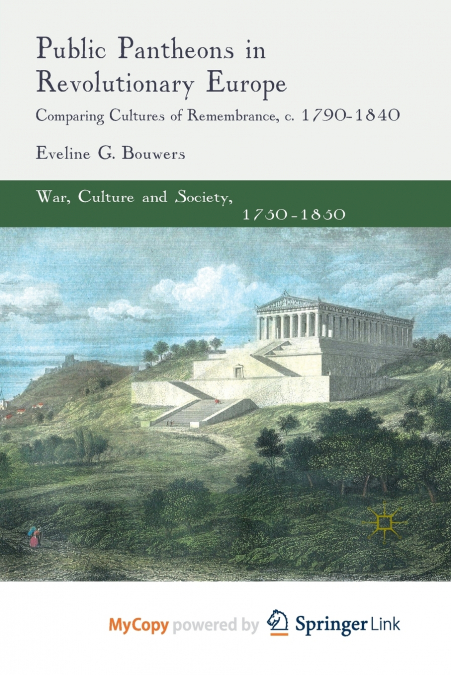 Public Pantheons in Revolutionary Europe