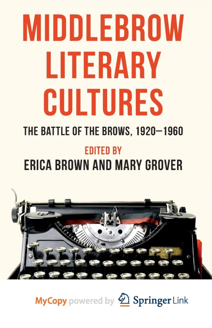 Middlebrow Literary Cultures